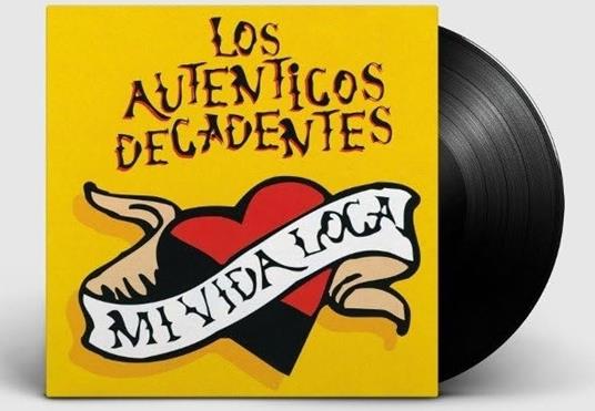 Mi Vida Loca - Vinile LP di Los Autenticos Decadentes