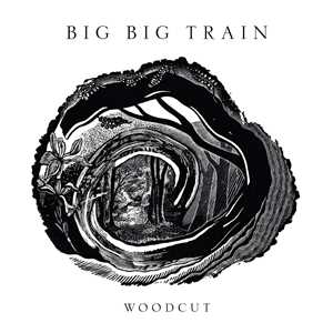 CD Woodcut (CD) Big Big Train