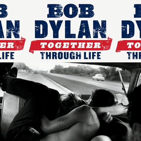 Together Through Life - Vinile LP di Bob Dylan
