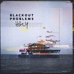 Holy - Vinile LP di Blackout Problems