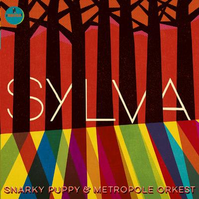Sylva (Remixed & Remastered) - Vinile LP di Snarky Puppy