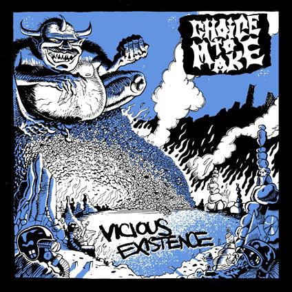 Vicious Existence - Vinile 7'' di Choice to Make