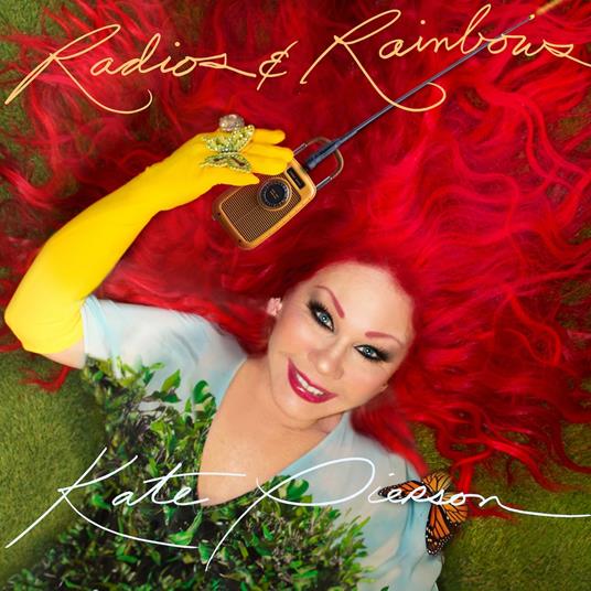 Radios & Rainbows - Vinile LP di Kate Pierson