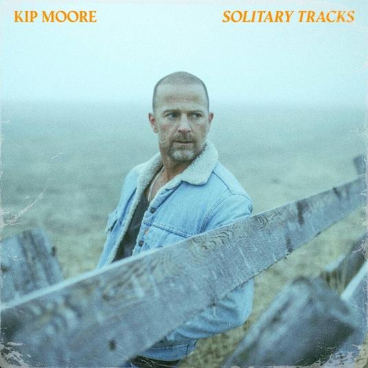 Solitary Tracks - CD Audio di Kip Moore