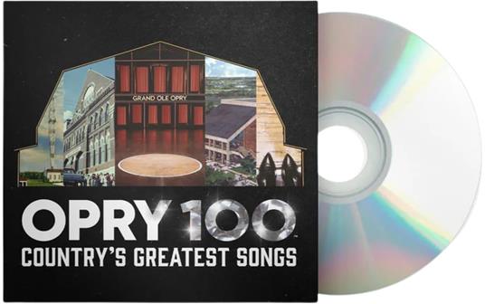 Opry 100. Country'S Greatest Songs - CD Audio
