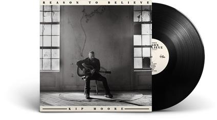 Reason To Believe - Vinile LP di Kip Moore