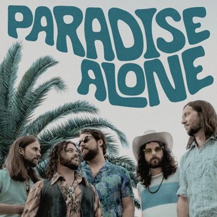 Paradise Alone - CD Audio di Sheepdogs