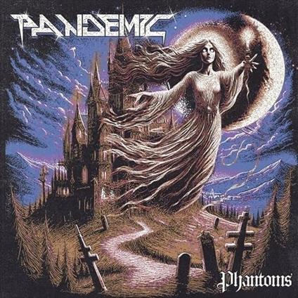 Phantoms - Vinile LP di Pandemic
