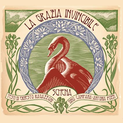 La Grazia Invincibile - CD Audio di Schena