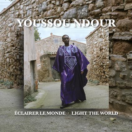 Eclairer Le Monde - Light The World - CD Audio di Youssou N'Dour