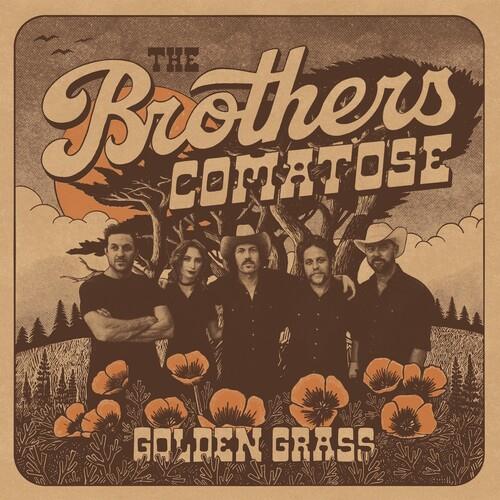 Golden Grass - Vinile LP di Brothers Comatose