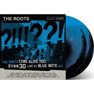 Vinile Roots Come Alive Too. DYWM30 Live at Blue Note NYC! Roots