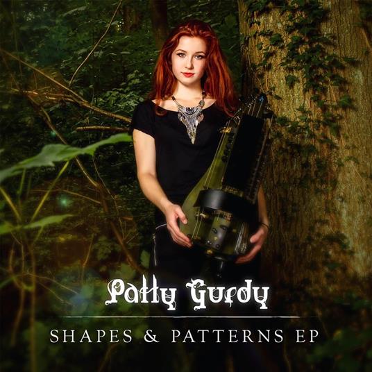 Shapes & Patterns - CD Audio di Patty Gurdy