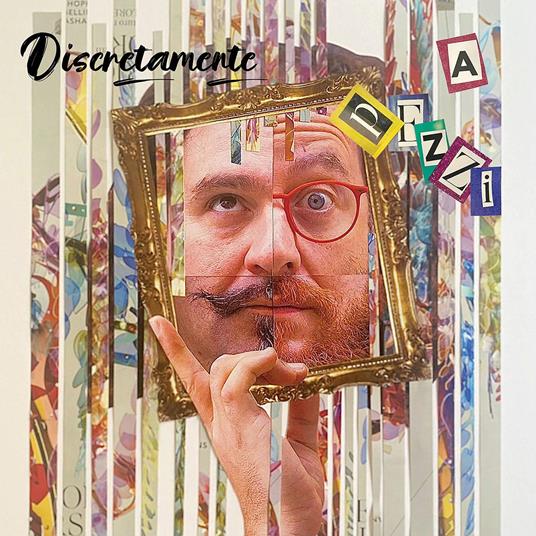 Discretamente a Pezzi - CD Audio di Nylon