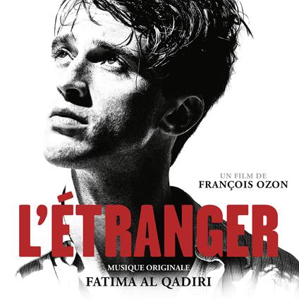 L'étranger (Colonna Sonora) - CD Audio di Fatima Al Qadiri