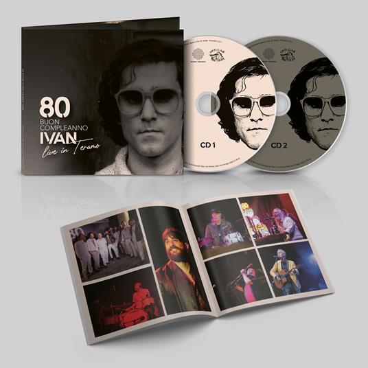 80 Buon Compleanno Ivan. Live in Teramo (2 CD) - CD Audio di Ivan Graziani