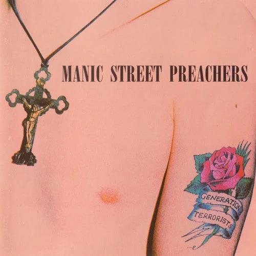 Generation Terrorists - Vinile LP di Manic Street Preachers