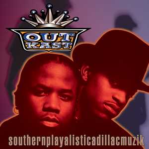 Vinile Southernplayalisticadillacmuzik OutKast