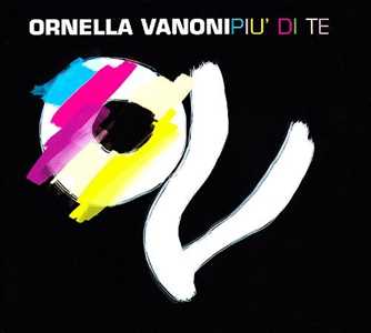 Vinile Più di te (Yellow Vinyl) Ornella Vanoni