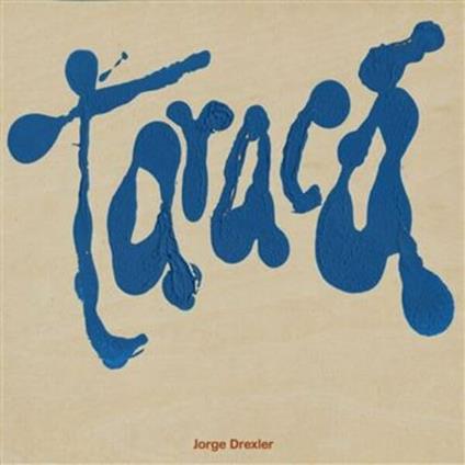 Tarac? - CD Audio di Jorge Drexler