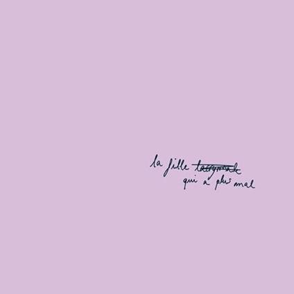 La Fille Qui A Plus Mal - CD Audio di Styleto