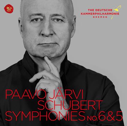 Symphonies No. 5 & No. 6 - CD Audio di Franz Schubert,Paavo Järvi,Deutsche Kammerphilharmonie Bremen