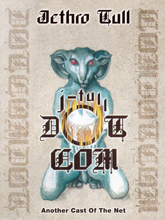 J-Tull Dot Com. Another Cast of the Net (Box Set) - CD Audio di Jethro Tull