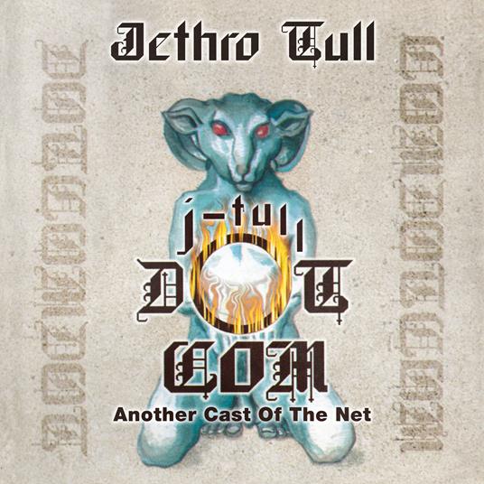 J-Tull Dot Com. Another Cast of the Net - Vinile LP di Jethro Tull