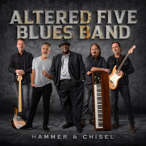Hammer & Chisel - CD Audio di Altered Five Blues Band
