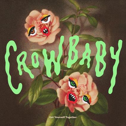 Get Yourself Together - Vinile LP di Crow Baby