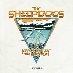 CD Keep Out Of The Storm Sheepdogs