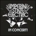 In Concert! (Mini-Cd) - CD Audio di Imperial State Electric
