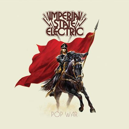 Pop War - CD Audio di Imperial State Electric