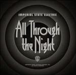 All Through the Night - CD Audio di Imperial State Electric