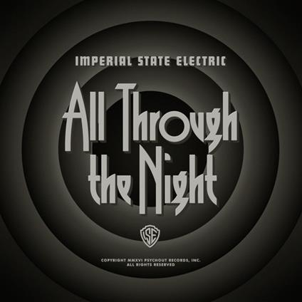 All Through the Night (White Vinyl) - Vinile LP di Imperial State Electric