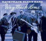 Way Back Home - CD Audio di Backtrack Blues Band