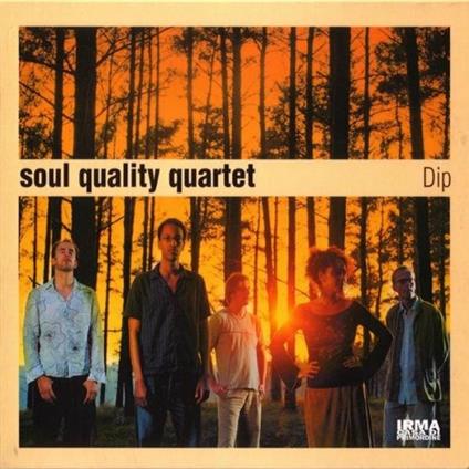 Dip - CD Audio di Soul Quality Quartet