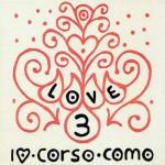 Corso Como 10 Present: Love 3 - CD Audio
