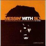 Messin' with Sly - Vinile LP