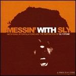Messin' with Sly. A Tribute to Sly Stone - CD Audio