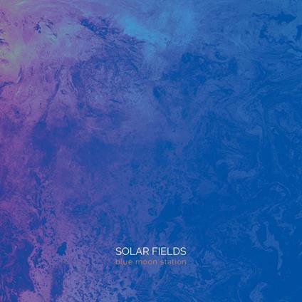 Blue Moon Station (Blue-White Vinyl) - Vinile LP di Solar Fields