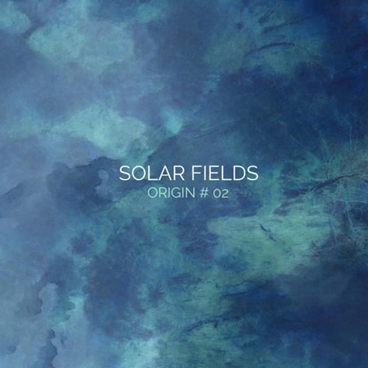 Origin # 02 - CD Audio di Solar Fields