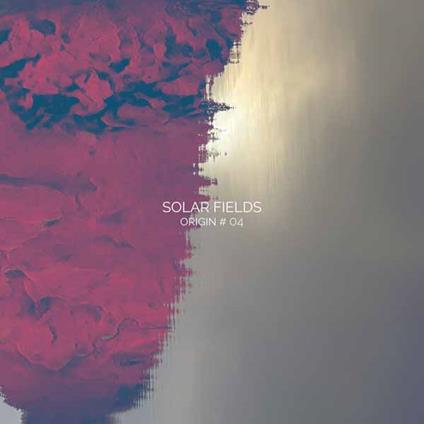 Origin # 04 - CD Audio di Solar Fields