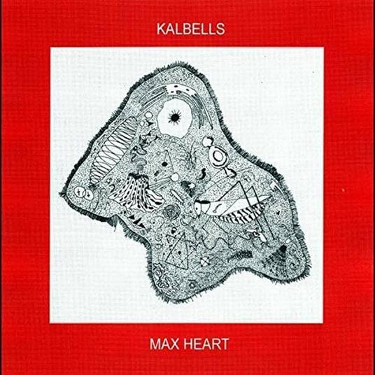 Max Heart - CD Audio di Kalbells