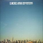 Sounding Out the City - Vinile LP di El Michels Affair