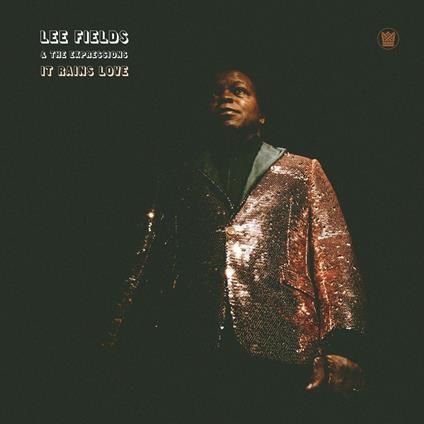It Rains Love (Limited Edition) - CD Audio di Lee Fields,Expressions