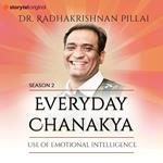 Everyday Chanakya S02E03 - Use of Emotional Intelligence