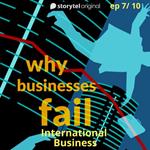 Why Businesses Fail? S01E07