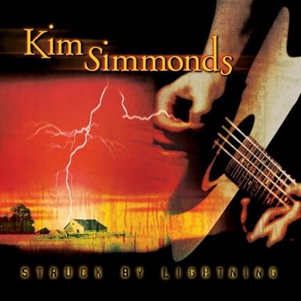 Struck by Lightning - CD Audio di Kim Simmonds