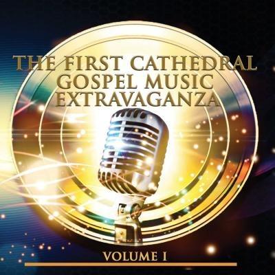 First Cathedral Gospel Music Extravaganza - CD Audio